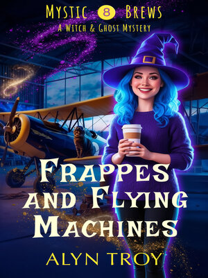cover image of Frappes and Flying Machines